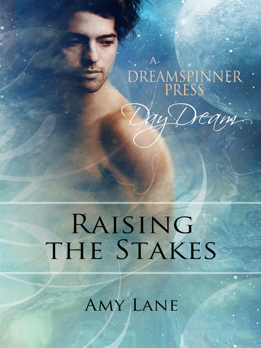 Title details for Raising the Stakes by Amy Lane - Available